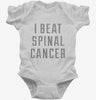 I Beat Spinal Cancer Infant Bodysuit 666x695.jpg?v=1700497408