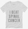 I Beat Spinal Cancer Womens Vneck Shirt 666x695.jpg?v=1700497408