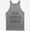 I Beat Stomach Cancer Tank Top 666x695.jpg?v=1700472328