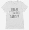 I Beat Stomach Cancer Womens Shirt 666x695.jpg?v=1700472328
