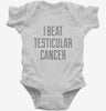 I Beat Testicular Cancer Infant Bodysuit 666x695.jpg?v=1700468016