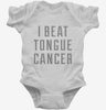 I Beat Tongue Cancer Infant Bodysuit 666x695.jpg?v=1700495356