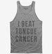 I Beat Tongue Cancer  Tank