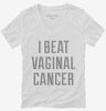 I Beat Vaginal Cancer Womens Vneck Shirt 666x695.jpg?v=1700486822