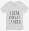 I Beat Vulvar Cancer Womens Vneck Shirt 666x695.jpg?v=1700479732