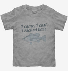 I Came I Cast I Kicked Bass Toddler Shirt