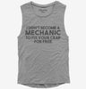 I Didnt Become A Mechanic To Fix Your Crap For Free Womens Muscle Tank Top 666x695.jpg?v=1700447356