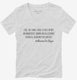 I Die As I Have Lived A Free Spirit An Anarchist white Womens V-Neck Tee