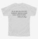 I Die As I Have Lived A Free Spirit An Anarchist white Youth Tee