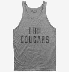 I Do Cougars Tank Top