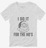 I Do It For The Hos Womens Vneck Shirt 666x695.jpg?v=1700400428