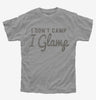 I Dont Camp I Glamp Kids