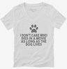 I Dont Care Who Dies In Movie As Long As Dog Lives Womens Vneck Shirt 666x695.jpg?v=1700447399