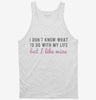 I Dont Know What To Do With My Life But I Like Wine Tanktop 666x695.jpg?v=1700640449