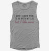 I Dont Know What To Do With My Life But I Like Wine Womens Muscle Tank Top 666x695.jpg?v=1700640449