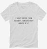 I Dont Suffer From Insanity I Enjoy Every Minute Of It Womens Vneck Shirt 666x695.jpg?v=1700640158