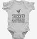 I Dream Of A World Where Chickens Can Cross The Road white Infant Bodysuit