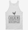 I Dream Of A World Where Chickens Can Cross The Road Tanktop 666x695.jpg?v=1700499532