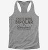 I Hate Being Bipolar Its Awesome Womens Racerback Tank Top 666x695.jpg?v=1700639398