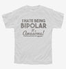 I Hate Being Bipolar Its Awesome Youth