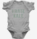 I Hate Kale grey Infant Bodysuit