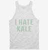 I Hate Kale Tanktop 666x695.jpg?v=1700639175