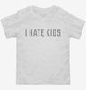 I Hate Kids Toddler Shirt 666x695.jpg?v=1700639134