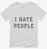 I Hate People Womens Vneck Shirt 666x695.jpg?v=1700356741