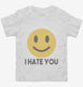 I Hate You Funny Smiley Face Emoji white Toddler Tee
