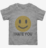I Hate You Funny Smiley Face Emoji Toddler