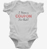 I Have A Coupon For That Infant Bodysuit 666x695.jpg?v=1700638769