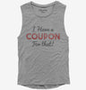 I Have A Coupon For That Womens Muscle Tank Top 666x695.jpg?v=1700638769