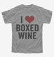 I Heart Boxed Wine Funny Wine Lover  Youth Tee