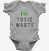 I Heart Toxic Waste Baby Bodysuit 666x695.jpg?v=1700372133