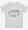 I Just Want To Pet All The Animals Toddler Shirt 666x695.jpg?v=1700549915