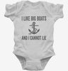 I Like Big Boats And I Cannot Lie Infant Bodysuit 666x695.jpg?v=1700399865