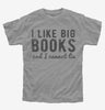 I Like Big Books And I Cannot Lie Kids