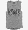 I Like Big Books And I Cannot Lie Womens Muscle Tank Top 666x695.jpg?v=1700638266