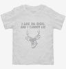 I Like Big Bucks And I Cannot Lie Funny Deer Hunter Hunting Toddler Shirt 666x695.jpg?v=1700447683