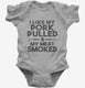 I Like My Pork Pulled And My Meat Smoked Funny BBQ  Infant Bodysuit