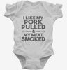 I Like My Pork Pulled And My Meat Smoked Funny Bbq Infant Bodysuit 666x695.jpg?v=1700447779