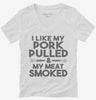 I Like My Pork Pulled And My Meat Smoked Funny Bbq Womens Vneck Shirt 666x695.jpg?v=1700447779