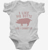 I Like Pig Butts And I Cannot Lie Infant Bodysuit 666x695.jpg?v=1700480296