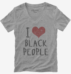 I Love Black People Womens V-Neck Shirt