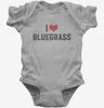 I Love Bluegrass Music Baby Bodysuit 666x695.jpg?v=1700360728