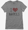 I Love Burpees Fitness Womens