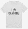 I Love Camping Heart Funny Campfire Shirt 666x695.jpg?v=1700413033