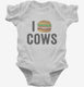 I Love Cows Heart Love Meat white Infant Bodysuit