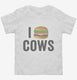 I Love Cows Heart Love Meat white Toddler Tee