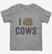 I Love Cows Heart Love Meat  Toddler Tee